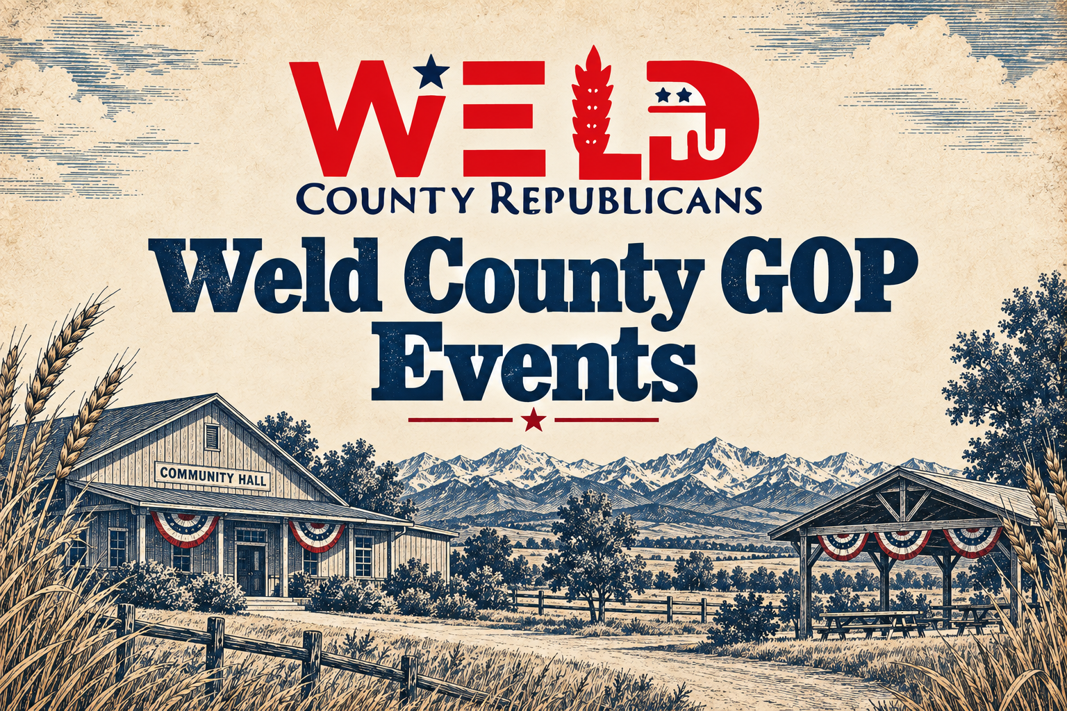 Weld County GOP Events with the Weld County Republicans logo, Colorado mountains, and an illustrated community hall.
